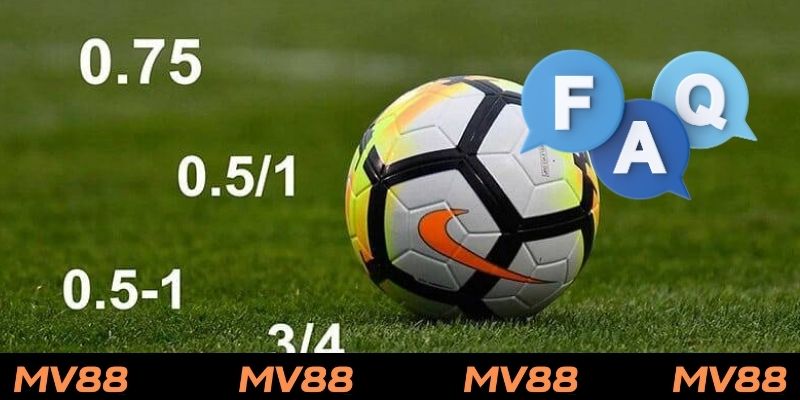 Giải đáp FAQs về kèo chấp trong cá cược bóng đá